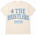 4 The Hustlers Tee