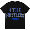 4 The Hustlers Tee